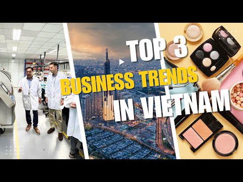  Top business trends 2025 | Vietnam suppl..